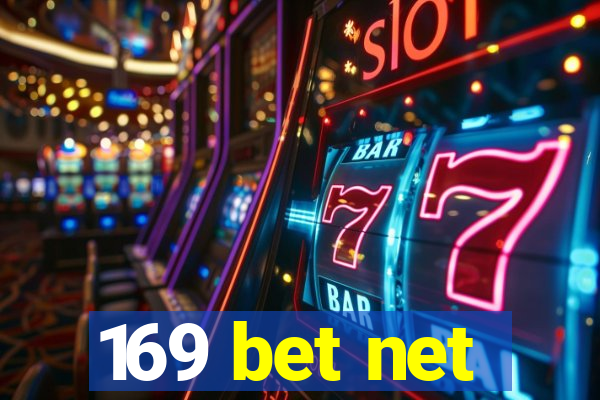 169 bet net